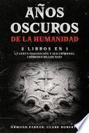 Años Oscuros de la Humanidad
