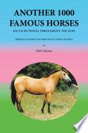 Another 1000 Famous Horses
