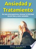 Ansiedad y Tratamiento