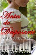 Antes de Desposarte