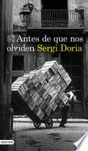 Antes de que nos olviden