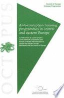 Anti-corruption Training Programmes in Central and Eastern Europe