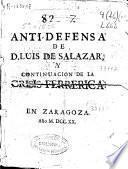 Anti-defensa de D. Luis de Salazar, y continuacion de la crisis ferrerica