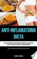 Anti-Inflamatorio Dieta