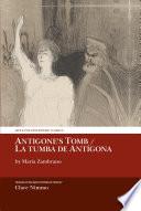 Antigone’s Tomb / La tumba de Antígona