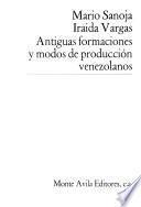Antiguas formaciones y modes de producción venezolanos