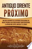 Antiguo Oriente Próximo