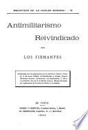 Antimilitarismo reivindicado por los firmantes