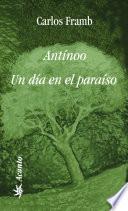 Antínoo ; Un día en el paraíso