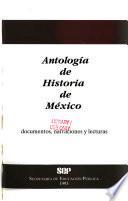 Antologiá de historia de Mex́ico