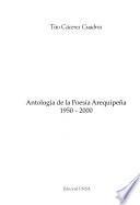 Antología de la poesía arequipeña 1950-2000