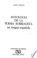 Antologia de la poesía surrealista en lengua española