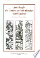Antología de libros de caballerías castellanos