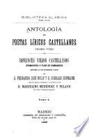 Antología de poetas líricos castellanos: Romances viejos castellanos pub. con una introd. y notas por D. Fernando Jose Wolf y D. Conrado Hofmann. 2. ed. corr. y adicionada. 2 v