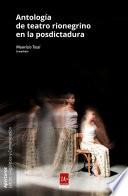 Antología de teatro rionegrino en la posdictadura