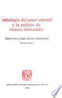 Antología del amor sensual y la poética de Vicente Aleixandre