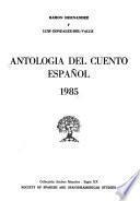 Antología del cuento español, 1985