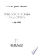 Antología del cuento salvadoreño, 1880-1955