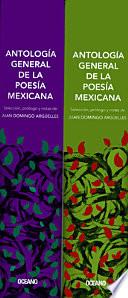 Antología General de la Poesía Mexicana