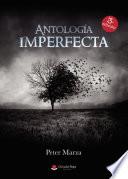 Antología imperfecta