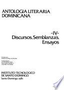 Antología literaria dominicana: Discursos, semblanzas, ensayos