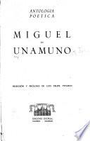 Antología poética: Miguel de Unamuno