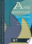 Antologia psicosocial de la pareja / Couples Psychosocial Anthology