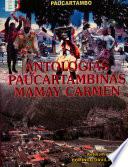 Antologías paucartambinas Mamay Carmen
