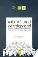 Antonio Gramsci y el Trabajo Social