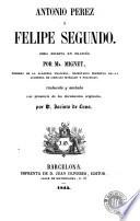 Antonio Perez y Felipe Segundo