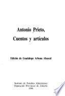 Antonio Prieto, cuentos y artículos
