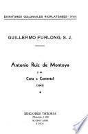 Antonio Ruiz de Montoya y su carta a Comental, 1645