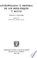 Antropología e historia de los mixe-zoques y mayas