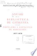 Anuari de la Biblioteca de Catalunya i de les populars i especials de Barcelona