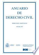 Anuario de Derecho Civil (Tomo LXXVI, fascículo II, abril-junio 2023)