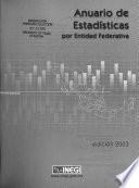Anuario de estadisticas por entidad federativa