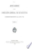 Anuario de la Dirección General de Estadística correspondiente al año ...