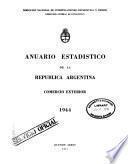Anuario del comercio exterior de la Republica Argentina