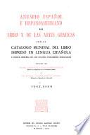 Anuario español e hispano-americano del libro y de las artes gráficas