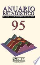 Anuario estadístico de los Estados Unidos Mexicanos 1995