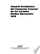 Anuario estadístico del comercio exterior de los Estados Unidos Mexicanos