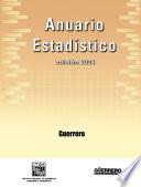 Anuario estadístico del estado de Guerrero 2003