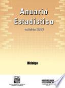 Anuario estadístico del estado de Hidalgo 2003