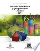 Anuario estadístico y geográfico de Jalisco 2014