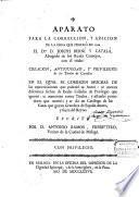 Aparato para la corrección y adición de la obra que publicó en 1769 el Dr. D. Joseph Berní y Catalá...con el título