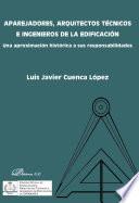 Aparejadores, arquitectos técnicos e ingenieros de la edificación