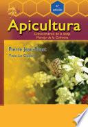 Apicultura: Conocimiento de la abeja. Manejo de la colmena (4ª ed.)