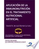 Aplicación de la inmunonutrición en el tratamiento nutricional artificial