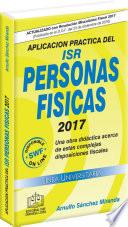 APLICACION PRACTICA DEL ISR PERSONAS FISICAS 2017