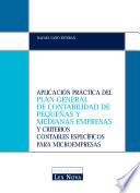 Aplicación práctica del Plan General de Contabilidad de pequeñas y medianas empresas y criterios contables específicos para microempresas (e-book)